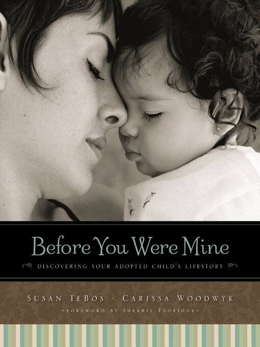 Title details for Before You Were Mine by Susan TeBos - Available